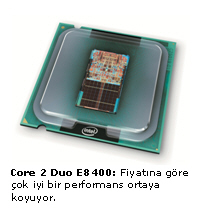 Fiyat Şampiyonu: Intel Core 2 Duo E8400