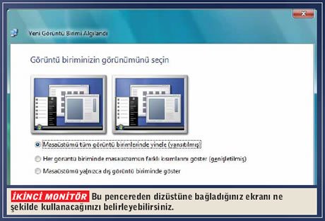 Birden fazla monitörle çalışmak isteyenlere