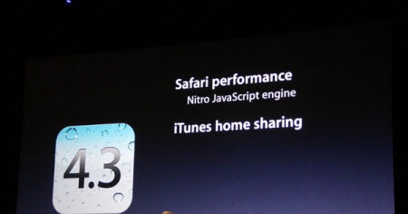 Yeni iOS 4.3 de tanıtıldı...