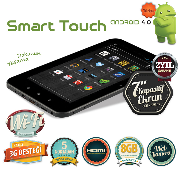 Peki Smart Touch'ta başka ne var?