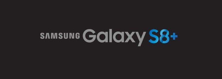 Galaxy S8 Plus'tan da Haber Var