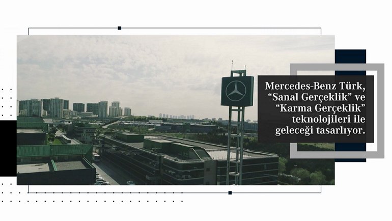 Mercedes-Benz Türk Geleceği Tasarlıyor