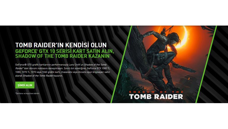 NVIDIA'dan Shadow Of The Tomb Raider Hediyesi