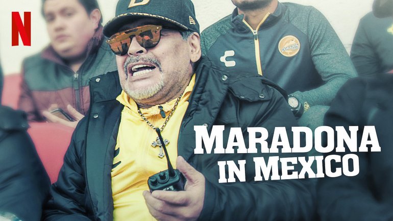 3. Maradona in Mexico (Maradona Meksika'da)
