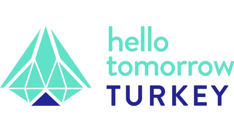 Teknoloji Ekosistemi Hello Tomorrow Türkiye ile Buluştu